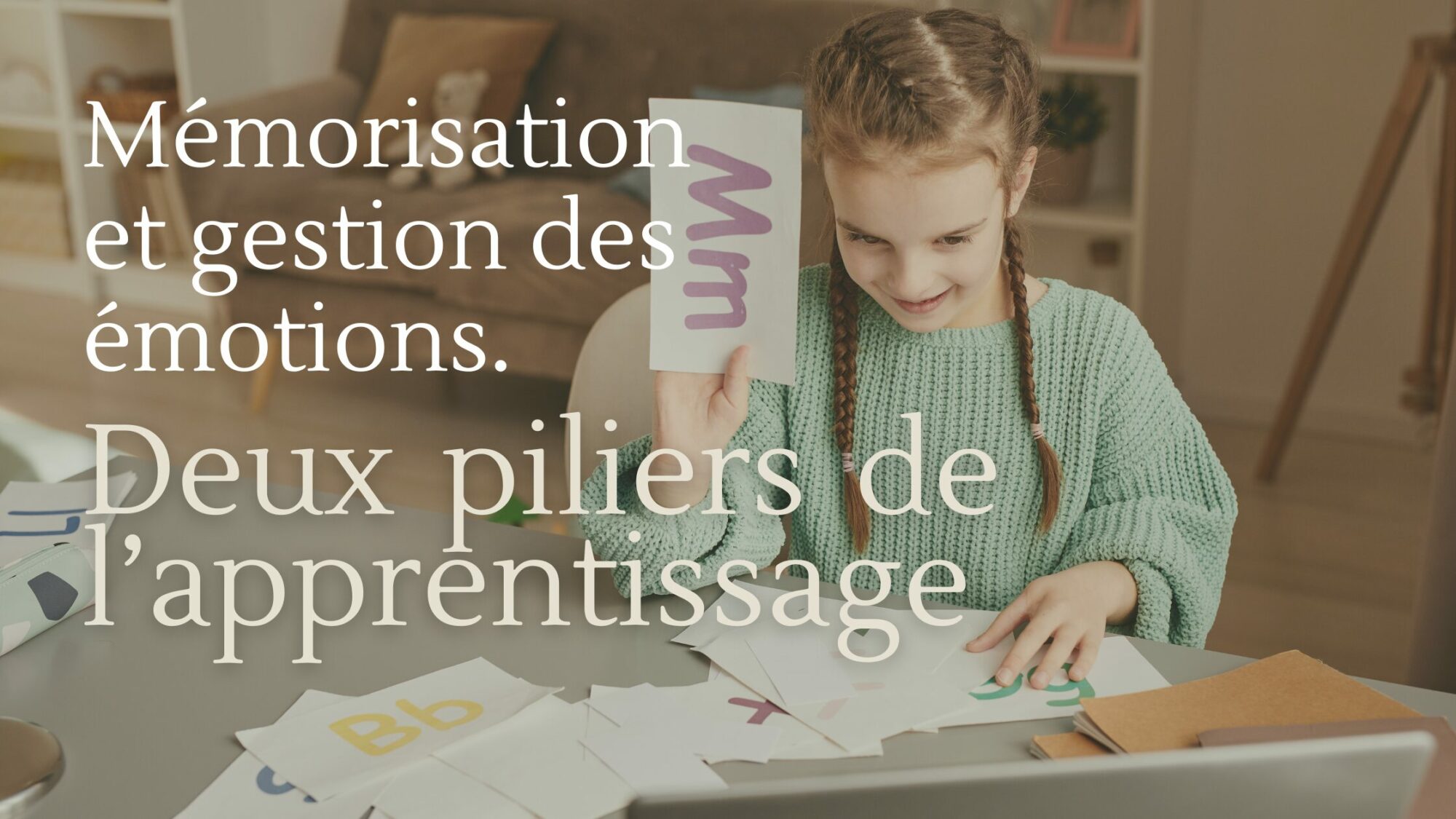 Lire la suite à propos de l’article Mémorisation et gestion des émotions, deux piliers de l’apprentissage.